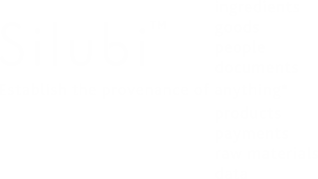 Silubi™ Establish the provenance of anything*